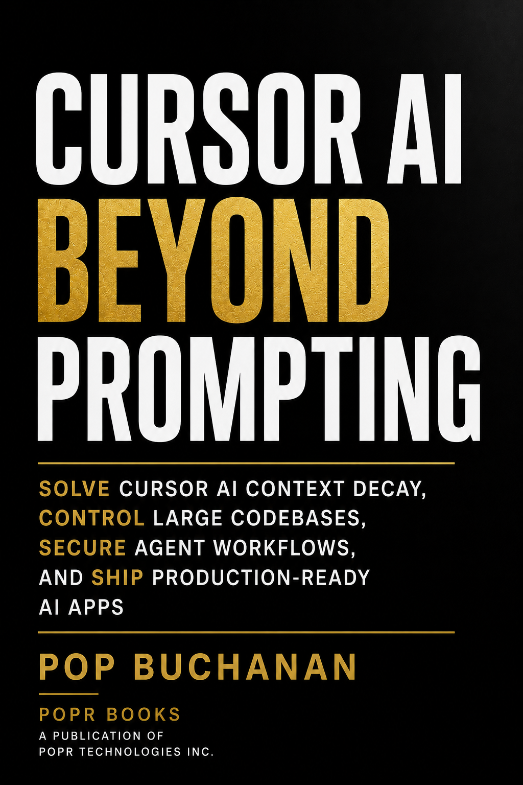 Cursor AI Beyond Prompting — cover